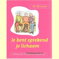 je_bent_sprekend_je_lichaam-ed_nissink