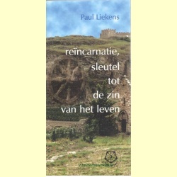 rencarnatie_sleutel_tot_de_zin_van_het_leven-paul_liekens