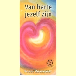 van_harte_jezelf_zijn-roger_rundqvist