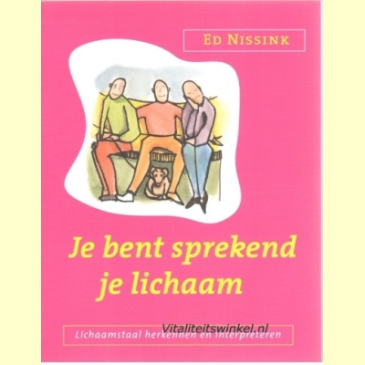 je_bent_sprekend_je_lichaam-ed_nissink